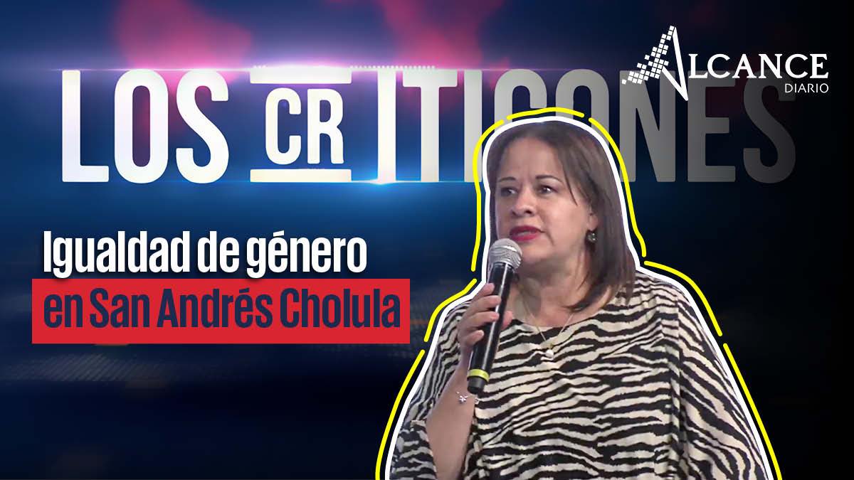 Yvón Gutiérrez- Igualdad de género en San Andrés Cholula