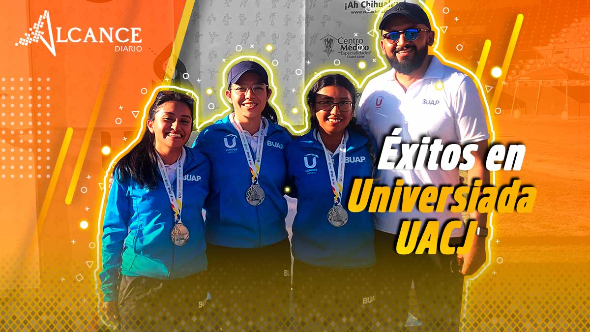 Éxitos en Universiada UACJ