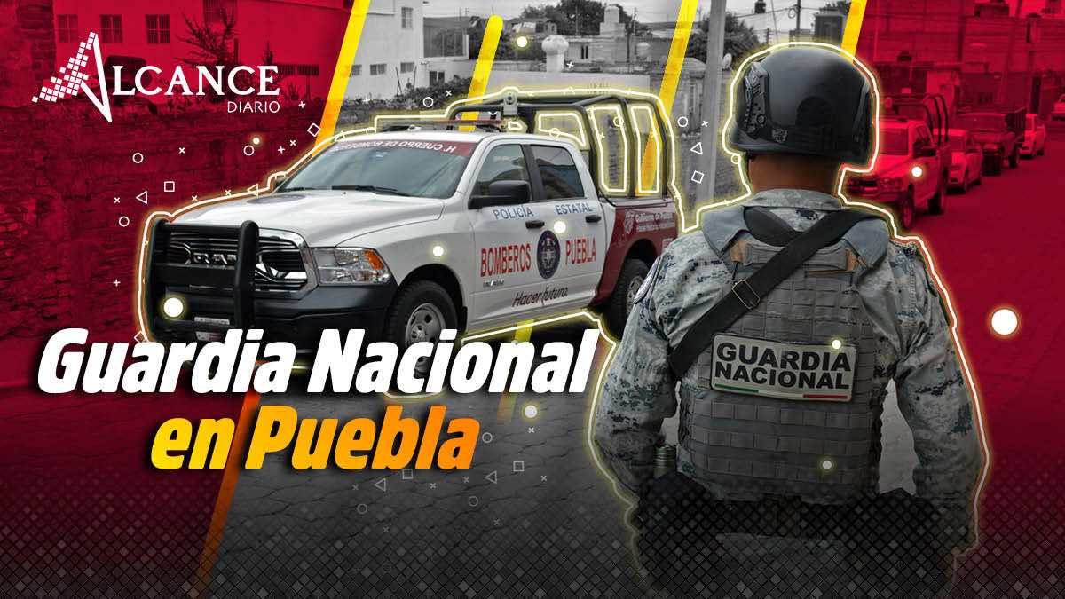 Guardia Nacional en Puebla