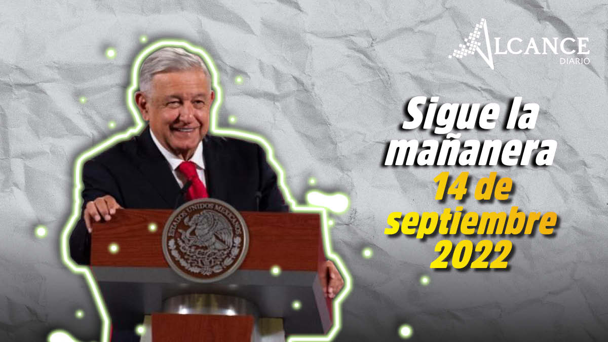 Mañanera 14 de septiembre