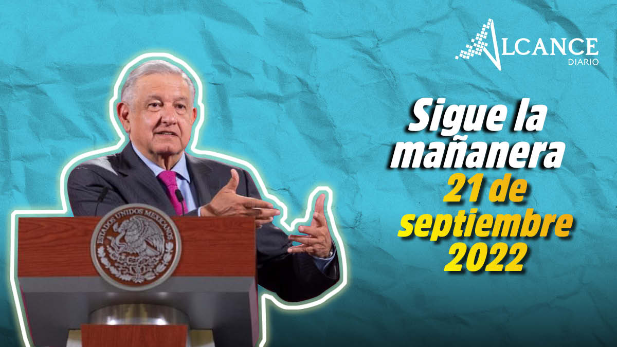 Mañanera 21 de septiembre