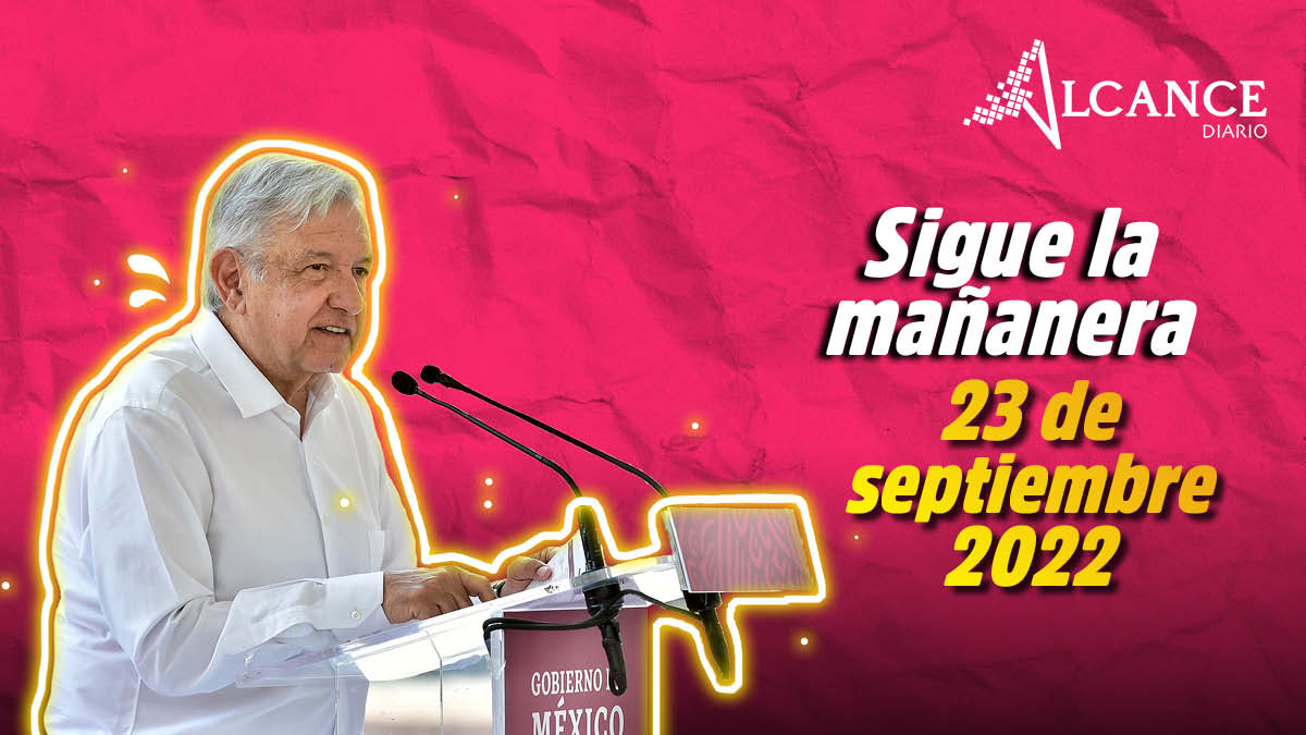 Mañanera 23 de septiembre