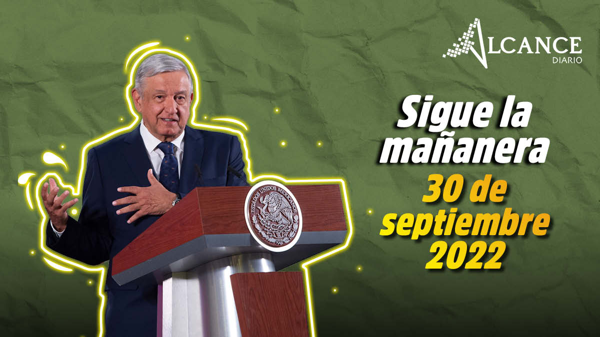 Mañanera 30 de septiembre