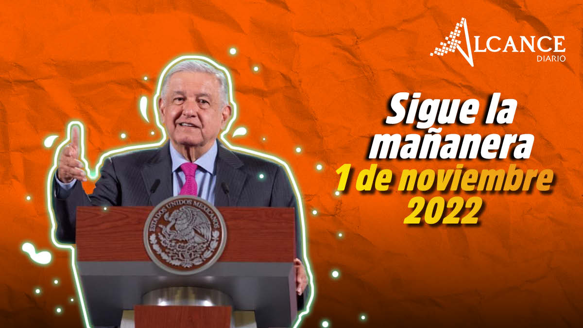 Mañanera 1 de noviembre