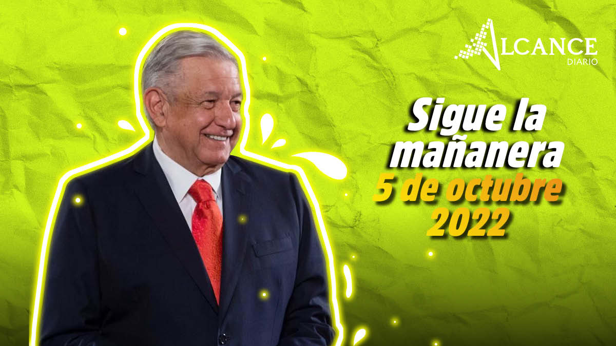 Mañanera 5 de octubre