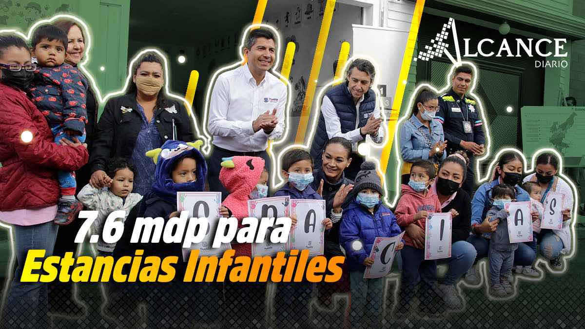 7.6 mdp para Estancias Infantiles