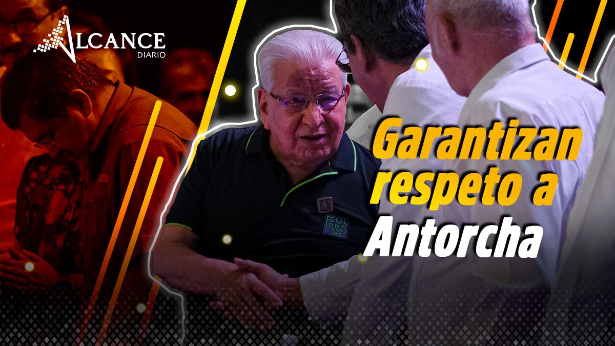 Garantizan respeto a Antorcha