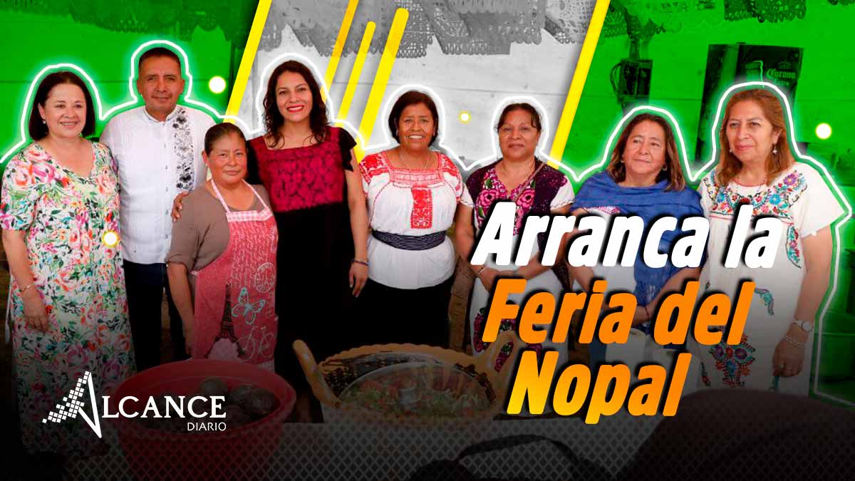 Arranca la Feria del Nopal