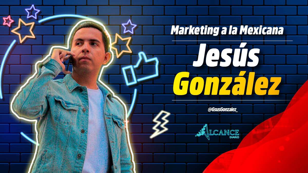 Jesús Gonzáles- Marketing a la Mexicana