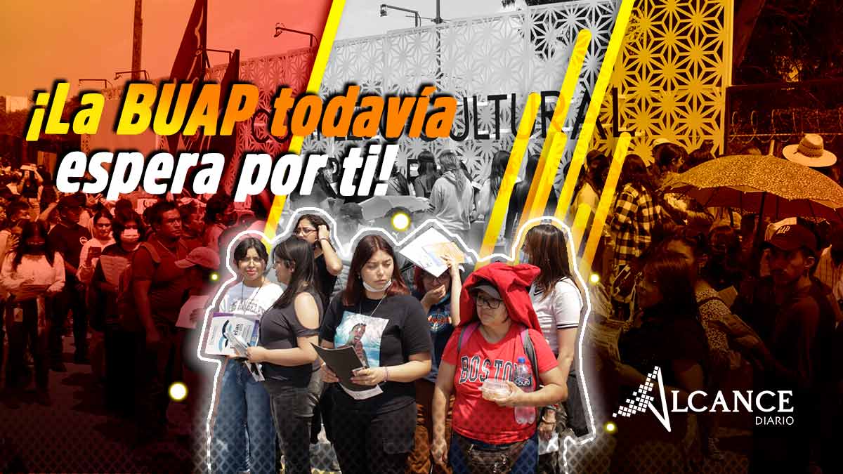 ¡La BUAP todaví­a espera con un lugar para ti!