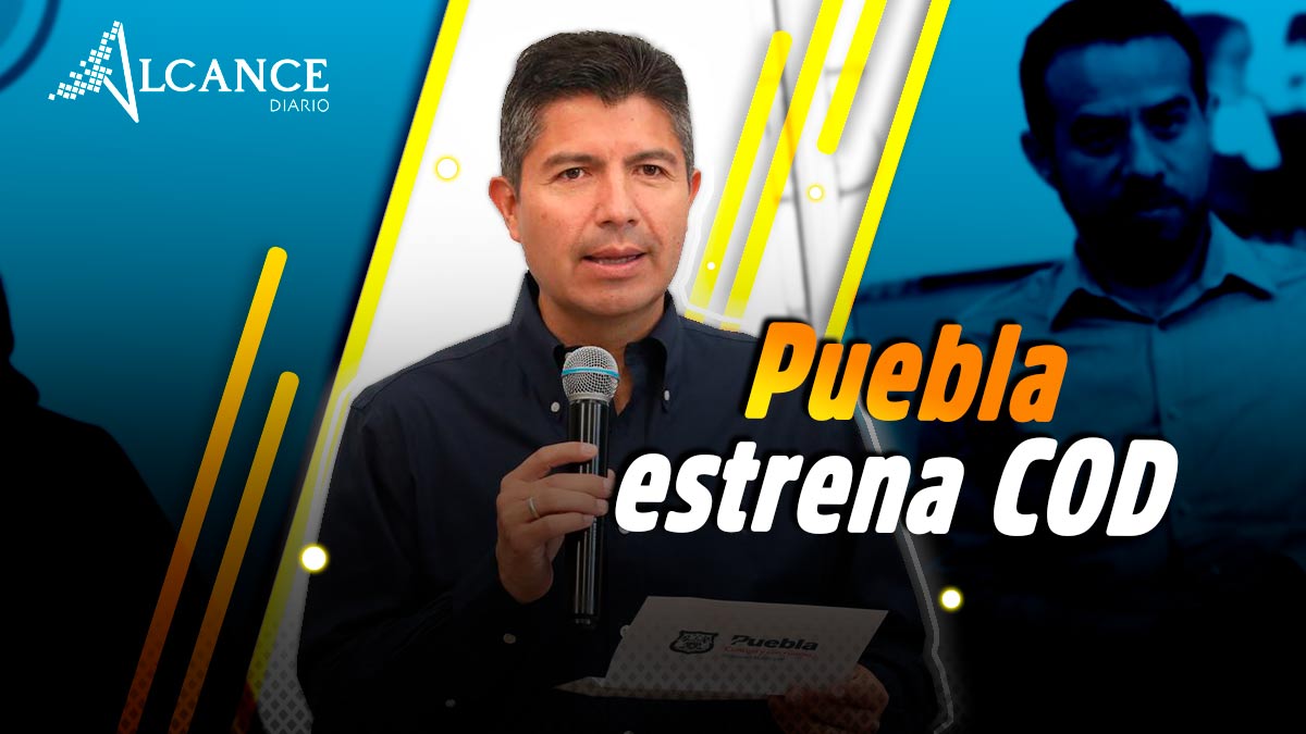 Puebla estrena COD