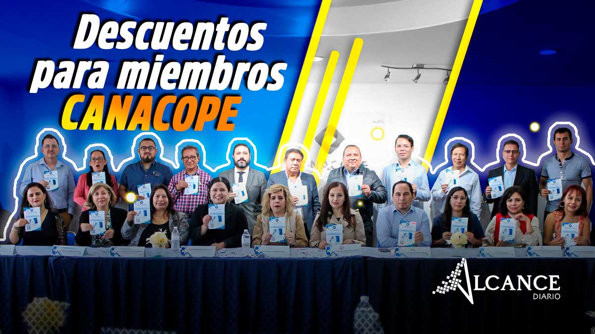 Descuentos para miembros CANACOPE