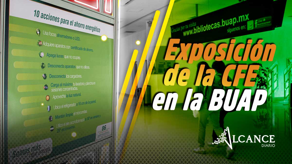 Exposición de la CFE en la BUAP