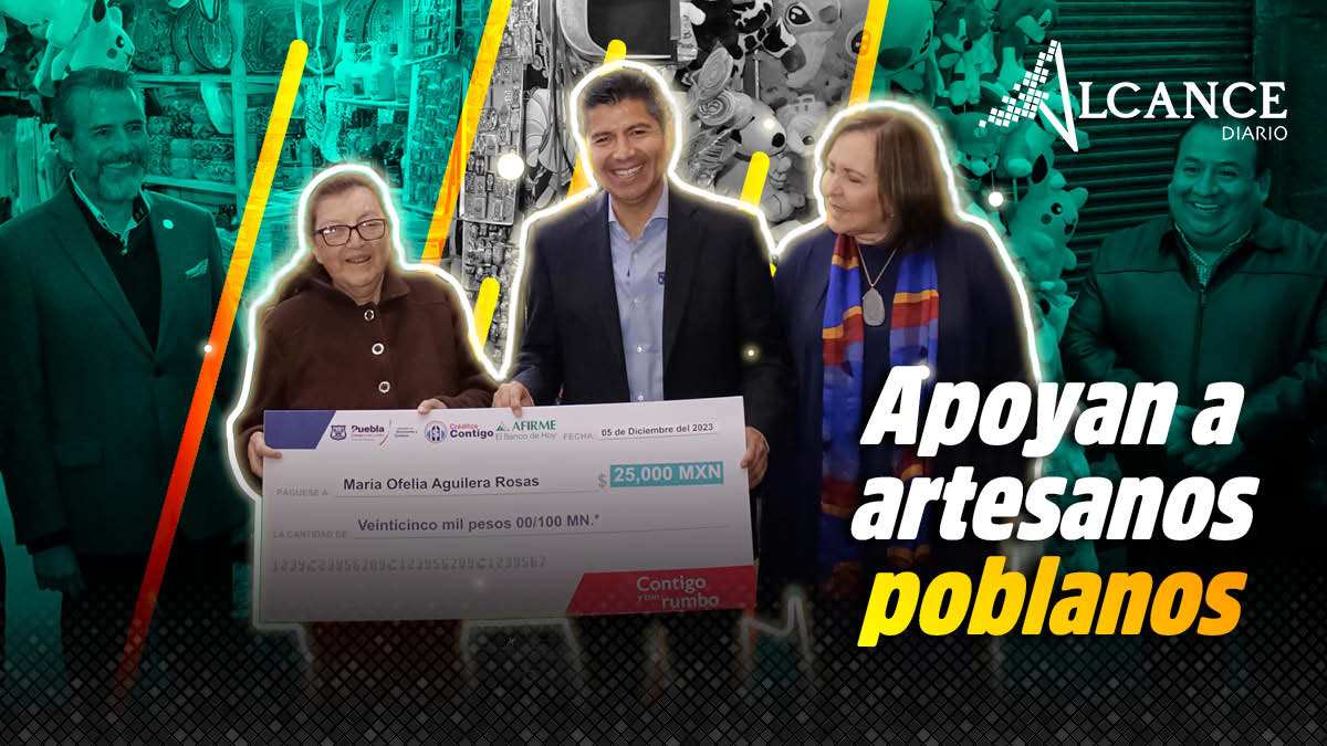 Apoyo 7 mil de Créditos Contigo va para artesanos poblanos