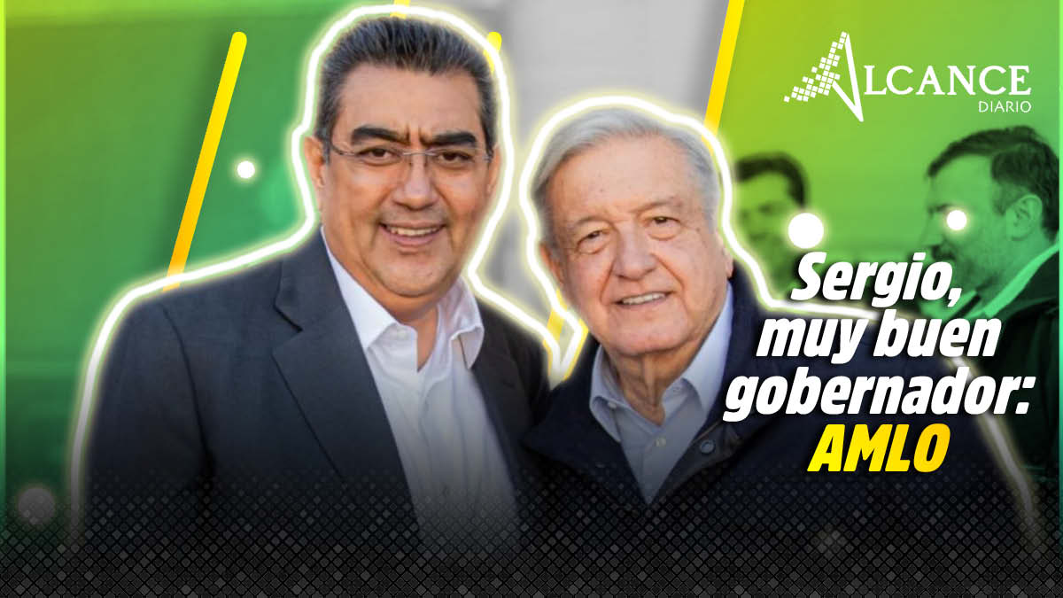 Elogia López Obrador gestión de Sergio Salomón
