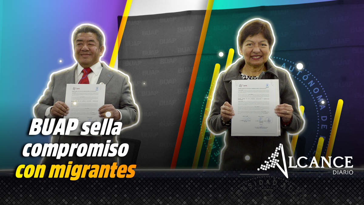 BUAP y Fuerza Migrante firman acuerdo de colaboración