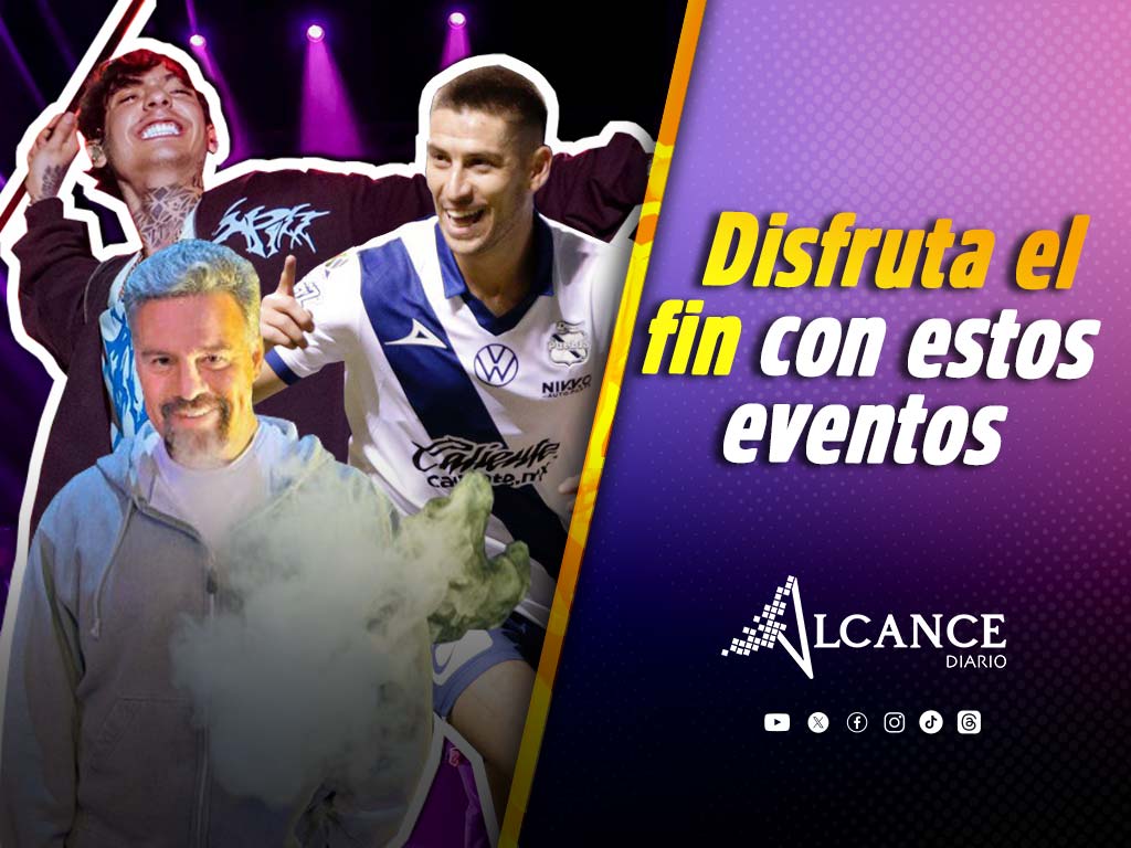 ¿Te los vas a perder? Estos son los eventos más esperados para este fin en Puebla