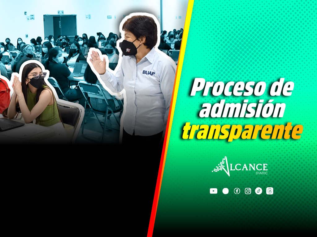 “A la BUAP solo se puede entrar con buen puntaje en examen”, recalca rectora