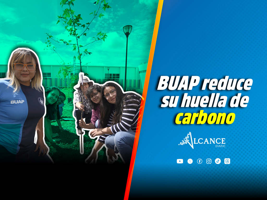 Busca la BUAP convertirse en un campus neutro en carbono
