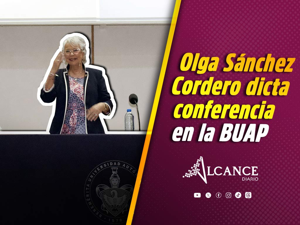 Aboga Olga Sánchez Cordero por incorporación de mujeres al mercado laboral en conferencia en la BUAP
