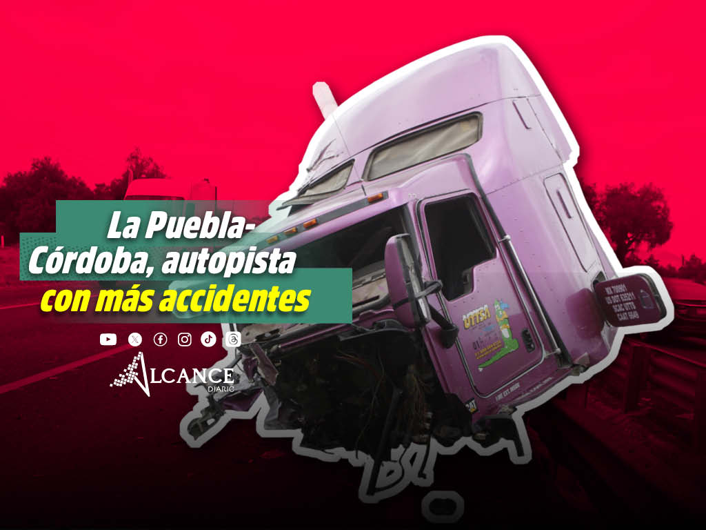 Carretera Puebla-Córdoba: el tramo con más colisiones y muertes en 2023 del estado