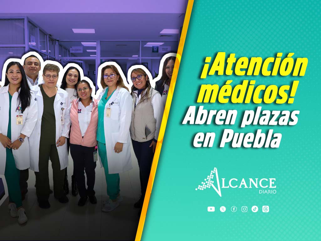 Aún hay 500 plazas para médicos especialistas y generales del IMSS-Bienestar en Puebla