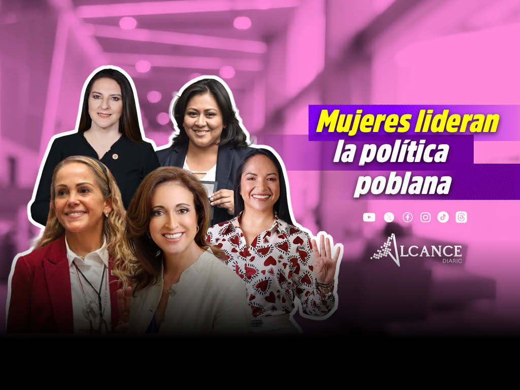 ¡Tiempo de mujeres! Ellas son las mujeres de lideran la política en Puebla