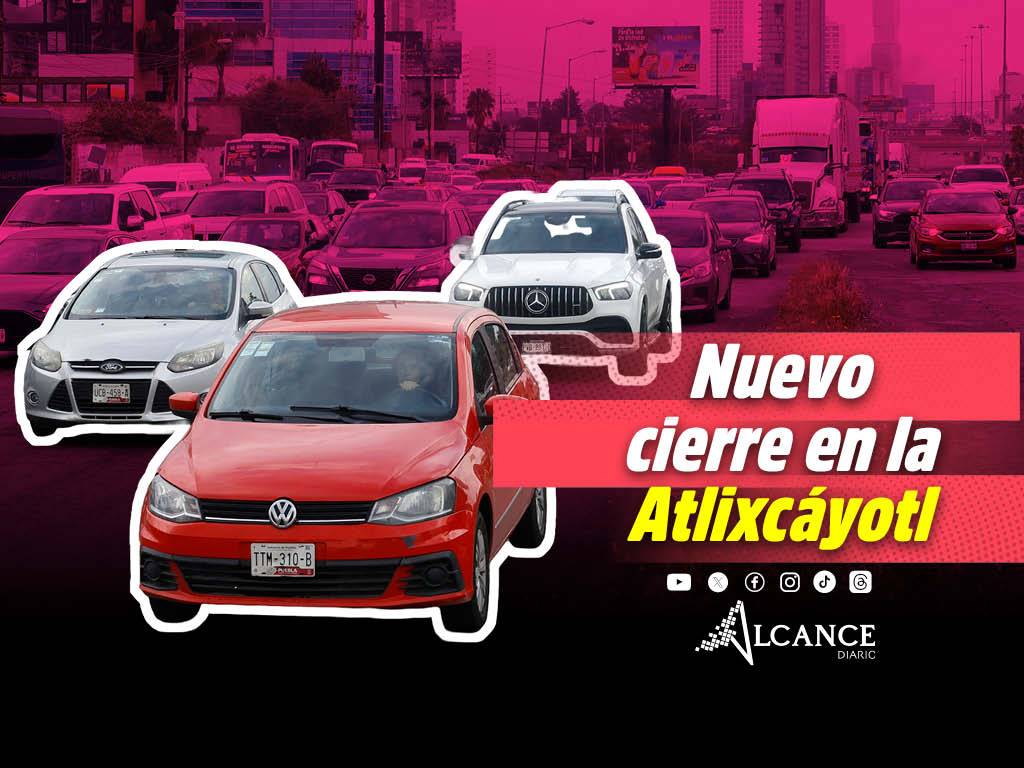 Habrá nuevo cierre en la Vía Atlixcáyotl por construcción de viaducto elevado