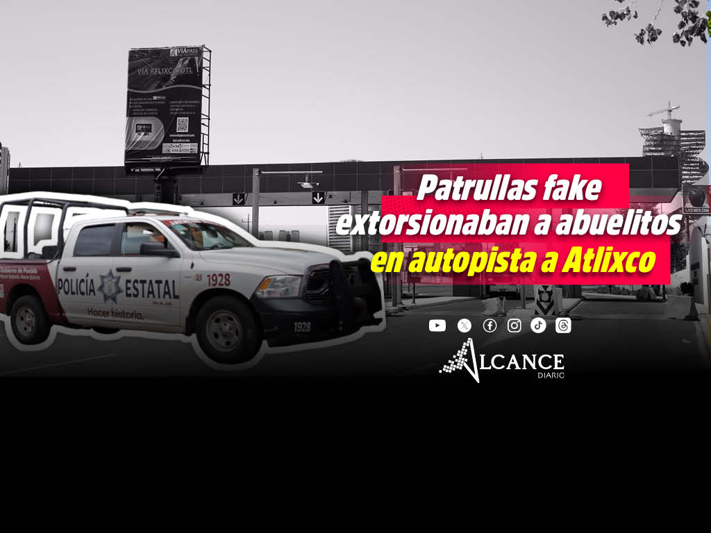 Con falsas patrullas extorsionaban a adultos mayores en la carretera a Atlixco