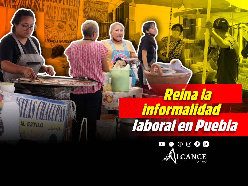 Puebla, quinto estado con mayores niveles de informalidad laboral: INEGI