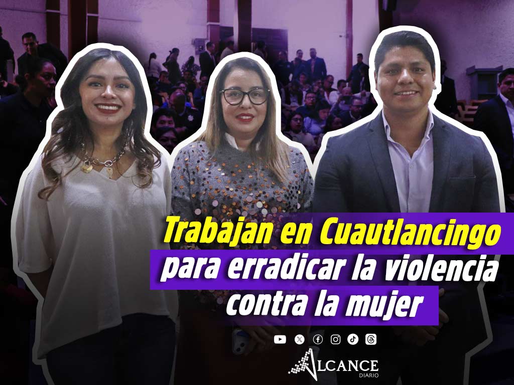 Cuautlancingo, cuarto lugar a nivel estatal en violencia contra la mujer: Ayuntamiento arranca jornadas para su erradicación