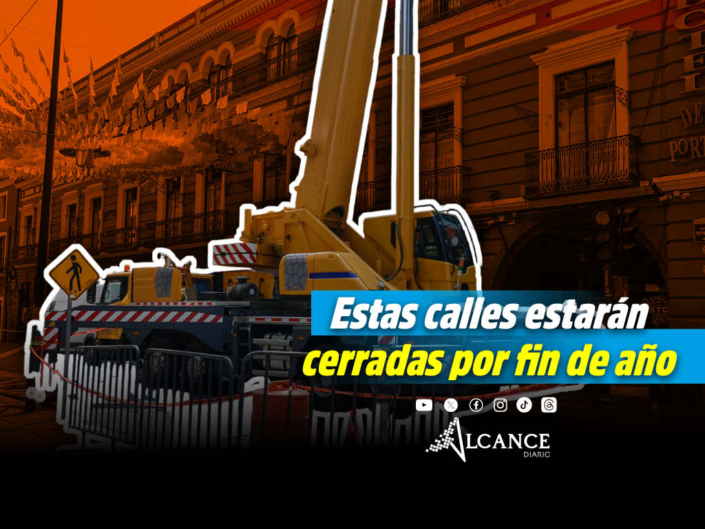 Por fin de año habrá cierres viales en la capital poblana; estas son las zonas