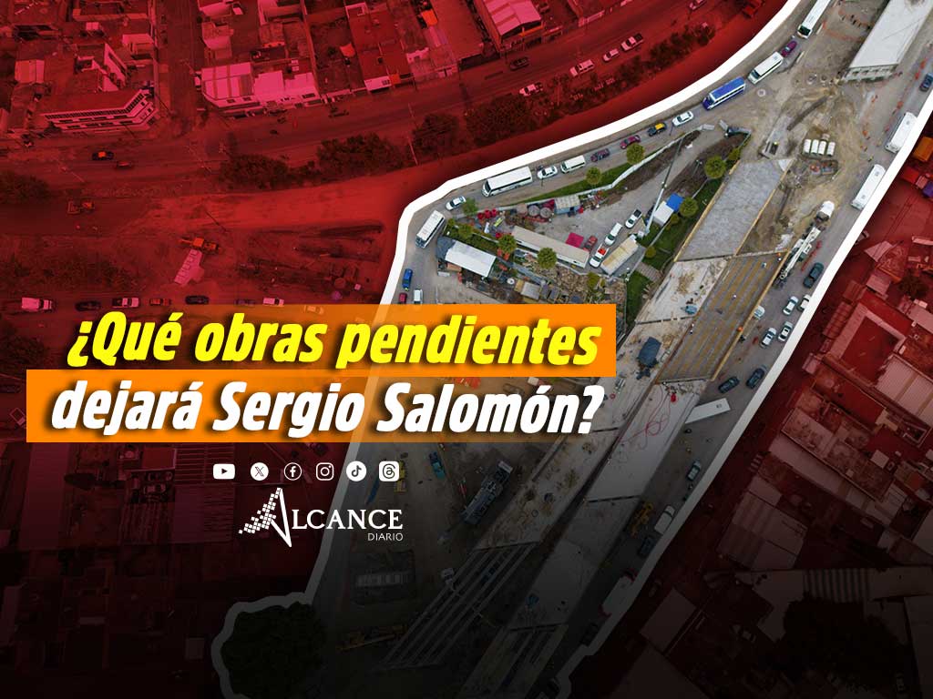 Estas son las obras que Sergio Salomón dejará pendientes; se terminarán en gobierno de Armenta