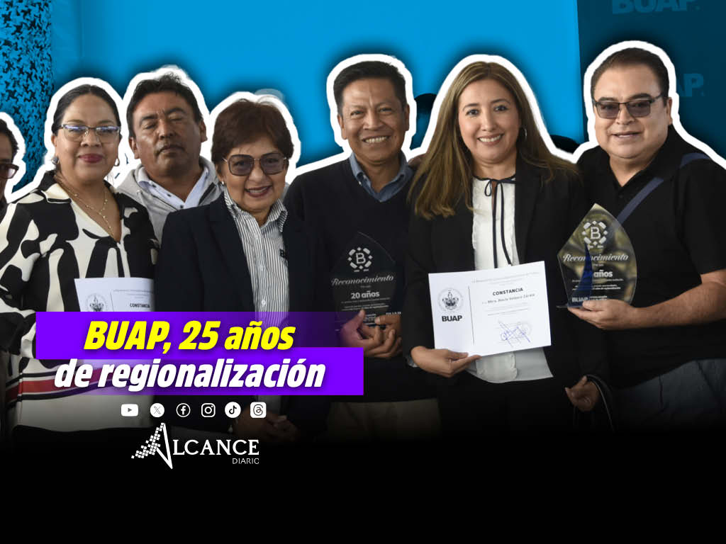 BUAP cumple 25 años de regionalización que inició en Tehuacán