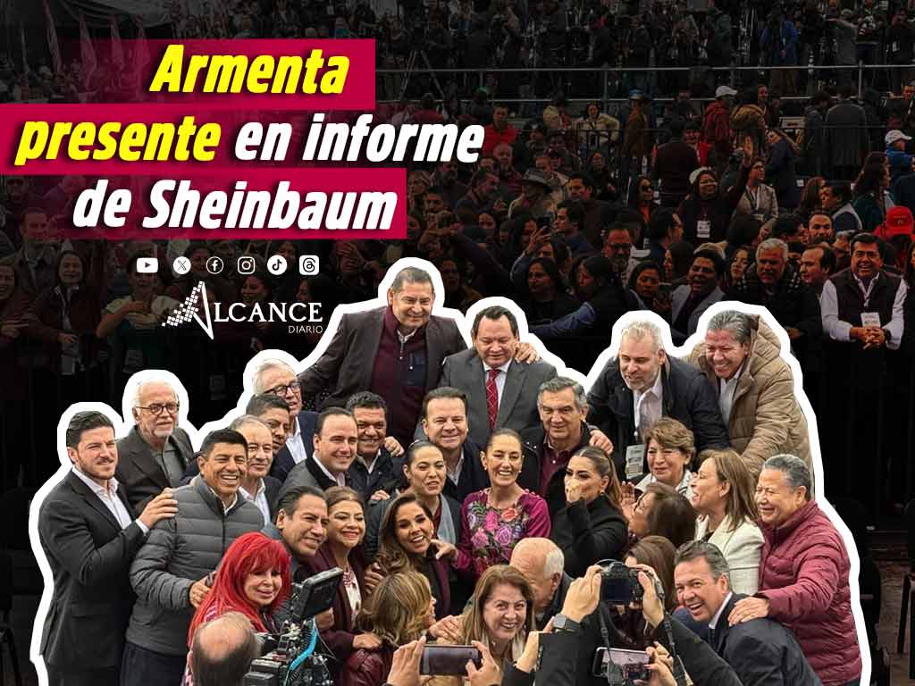 Armenta presente en informe de Sheinbaum-