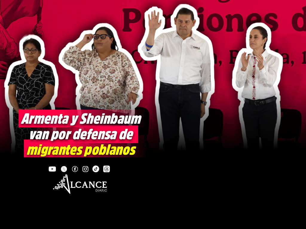 Sheinbaum y Armenta proclaman defensa de migrantes en EEUU por políticas de Trump
