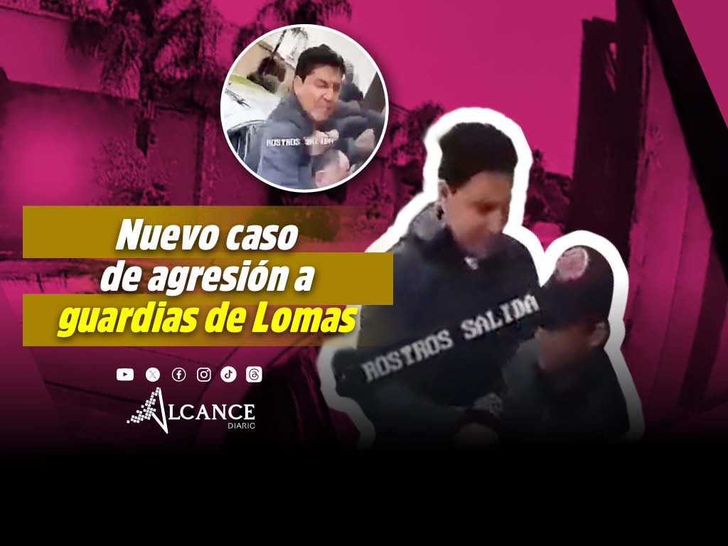Nuevo caso de agresión a guardias de Lomas