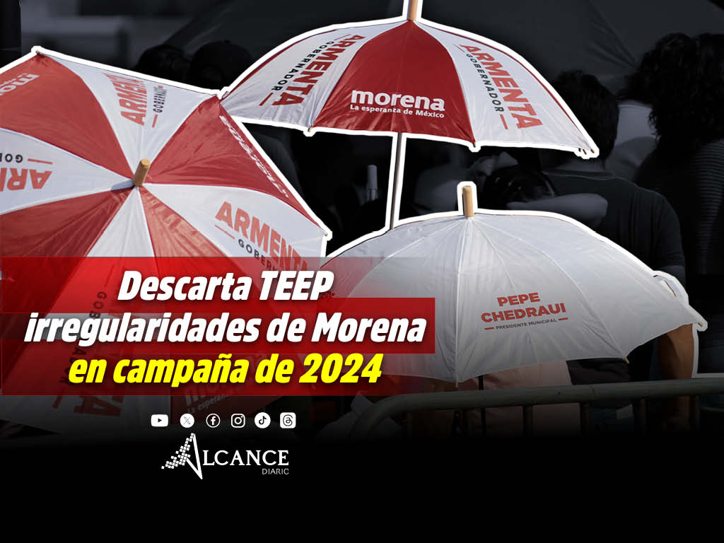 Rechaza TEEP denuncias del PAN contra Morena durante elecciones de 2024
