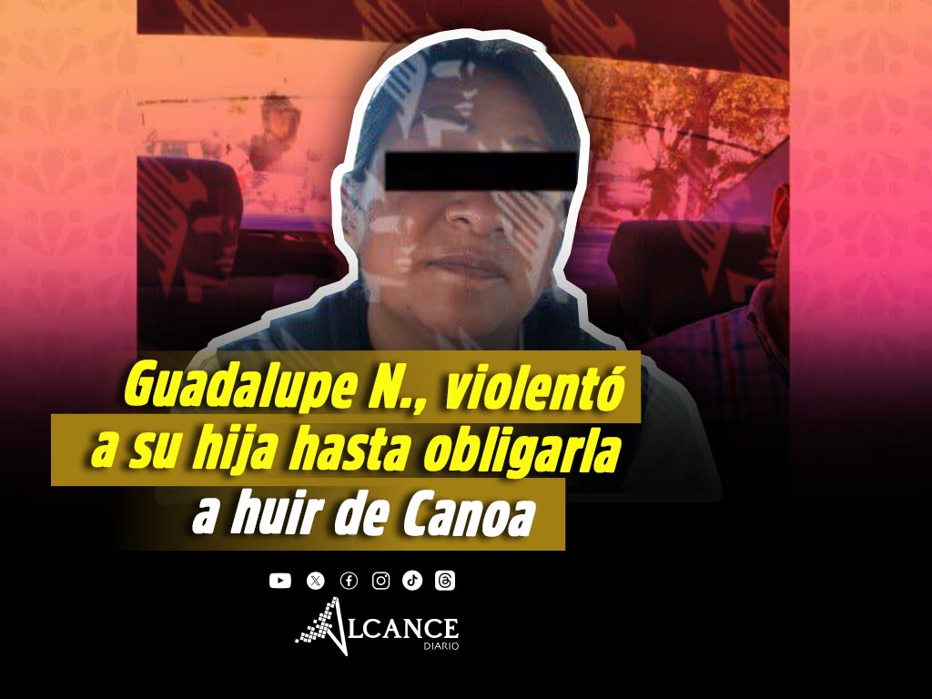 Niña huye de su casa en San Miguel Canoa por maltratos de su madre; logran detención de la mujer