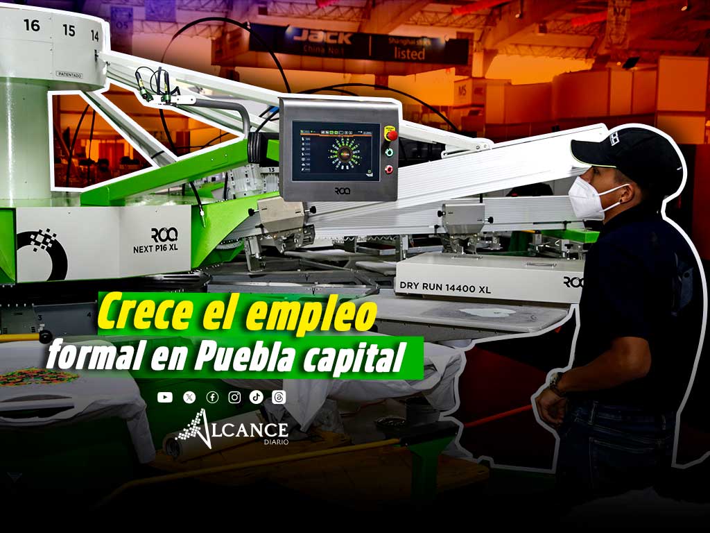Más de 4 mil empleos formales se crearon este mes de marzo en Puebla Capital