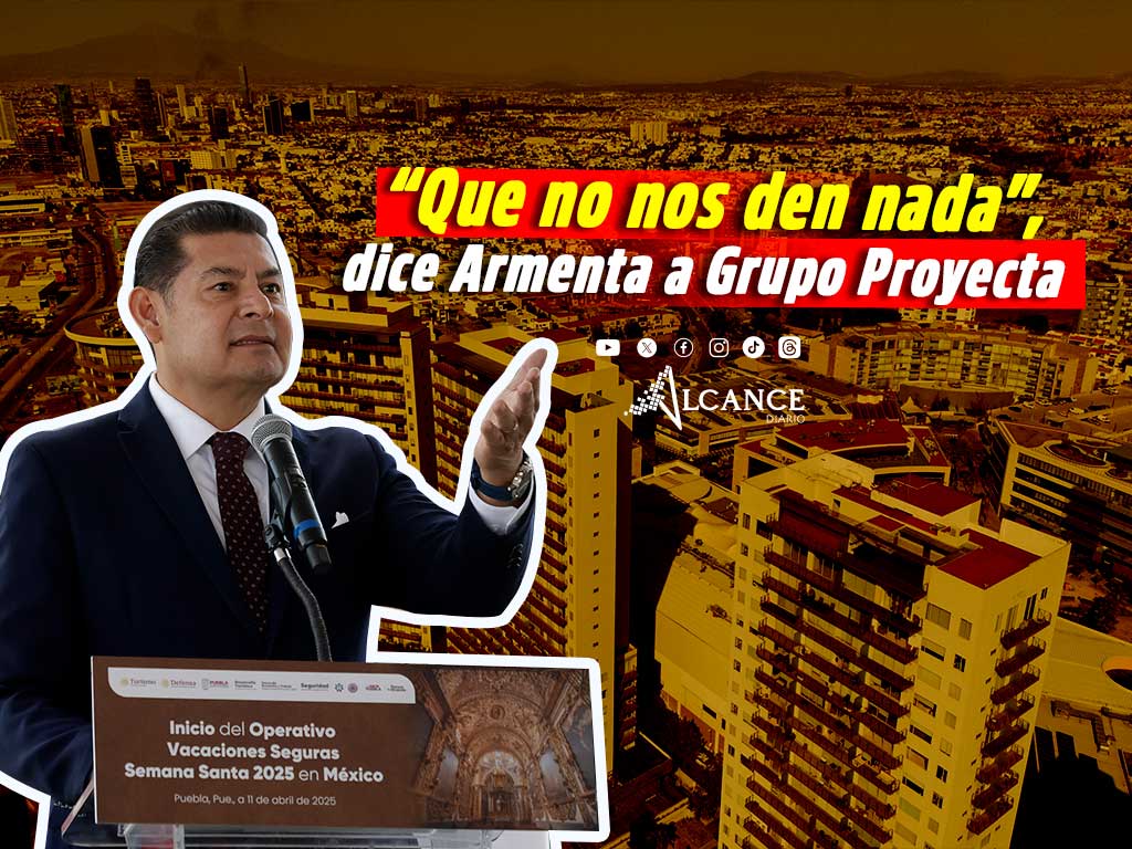 Grupo Proyecta acepta donar terrenos; “que no nos den nada, tenemos más ofertas”, revira Armenta
