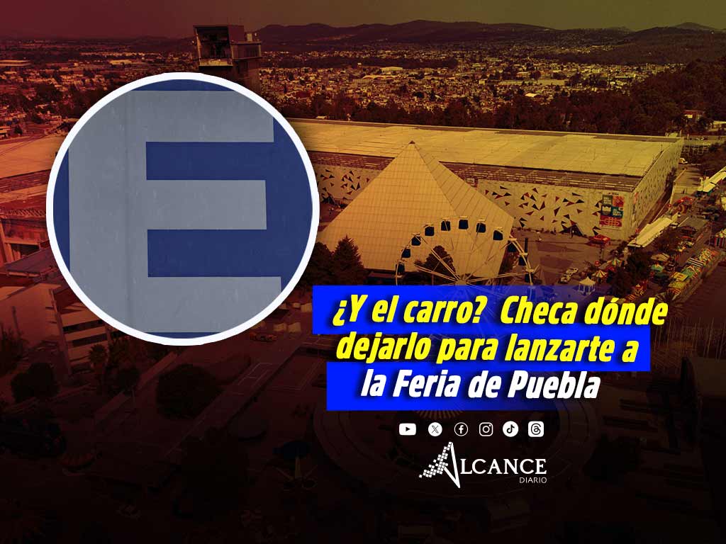 estacionamientos Feria de Puebla