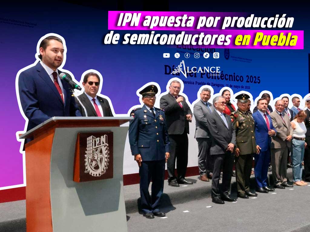 IPN semiconductores Puebla