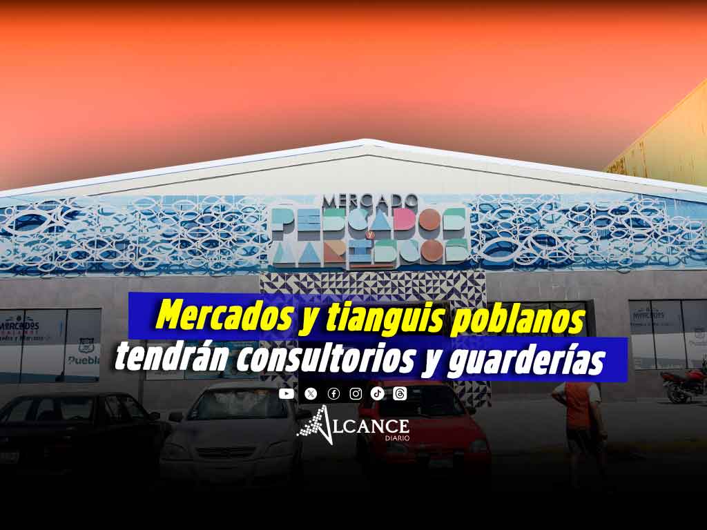 Invertirá Gobierno de Puebla 11 mdp para rescate de 38 mercados y tianguis
