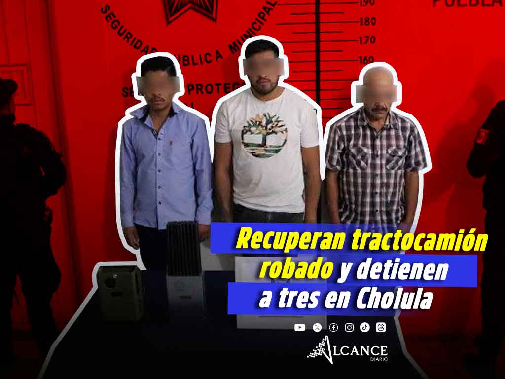 Captura SSC Cholula a tres probables integrantes de banda dedicada al robo de transporte de carga