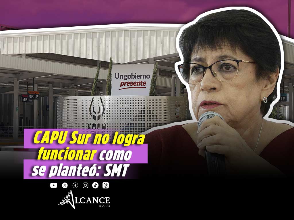 SMT reconoce fracaso de la CAPU Sur