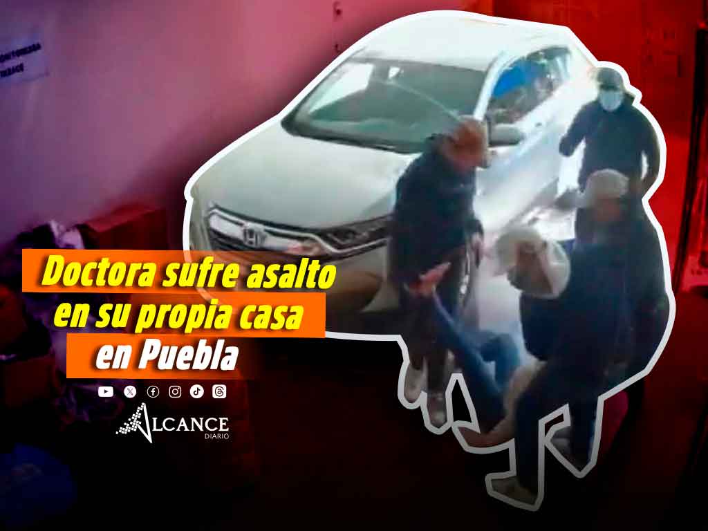 Asaltan y golpean a doctora en su domicilio en la colonia Aquiles Serdán