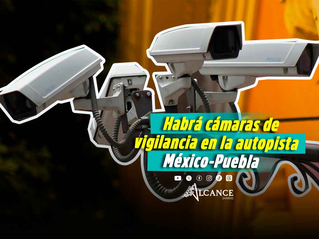 Instalarán 100 cámaras de video vigilancia en el bajo puente de la autopista México-Puebla 
