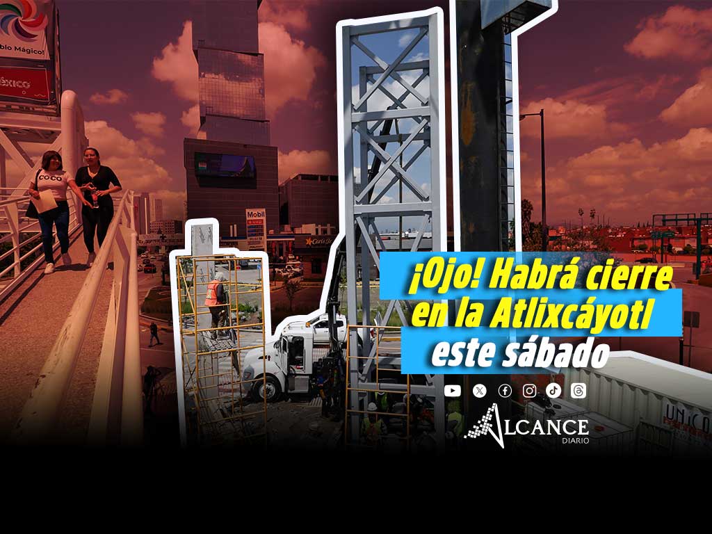 Anuncian cierre vial en Vía Atlixcáyotl por obras en puente peatonal del CCU