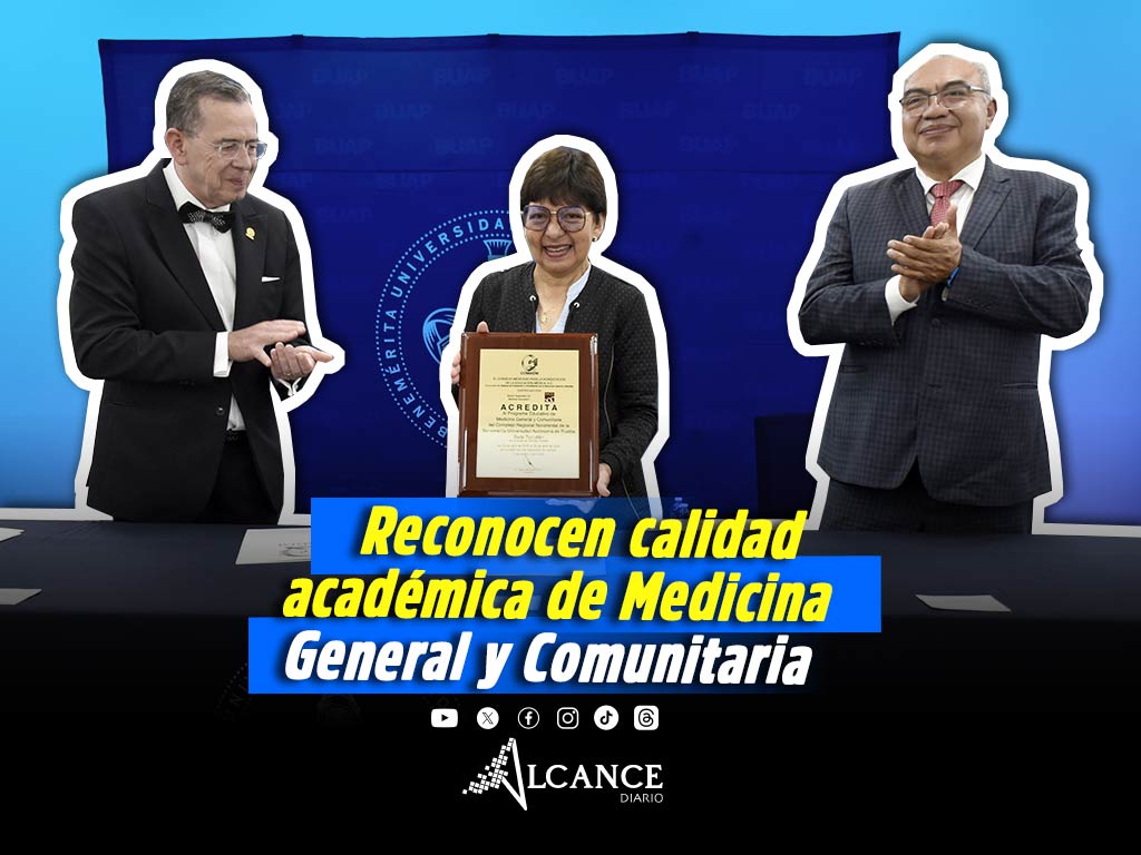 Recibe acreditación COMAEM la Licenciatura en Medicina General y Comunitaria de la BUAP